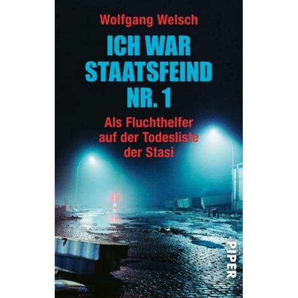 Ich war Staatsfeind Nr. 1, Sachbücher von Wolfgang Welsch
