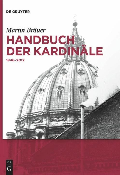Produktbild Handbuch der Kardinäle (Deutsch, Martin Bräuer, 2016)