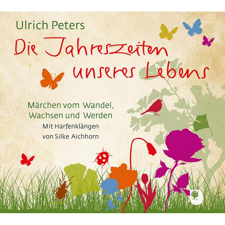 Peters:Die Jahreszeiten unseres Lebens, Hörbücher