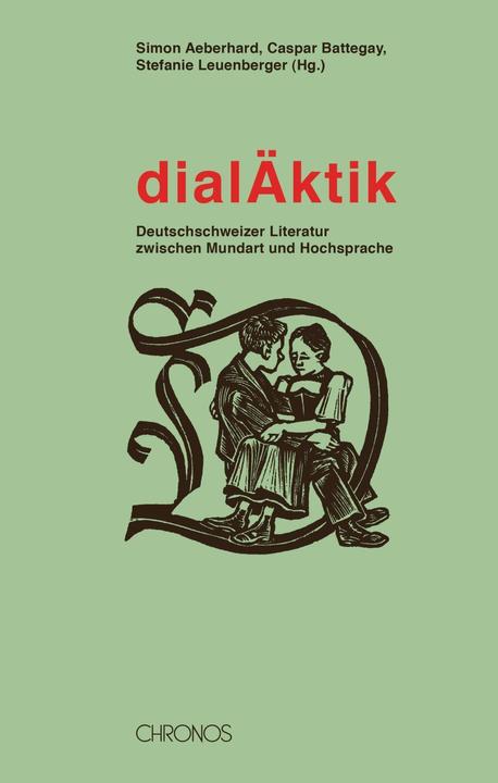 Produktbild dialÄktik (Deutsch, Aeberhard, Caspar/Leuenberger, Simon/Battegay, 2014)