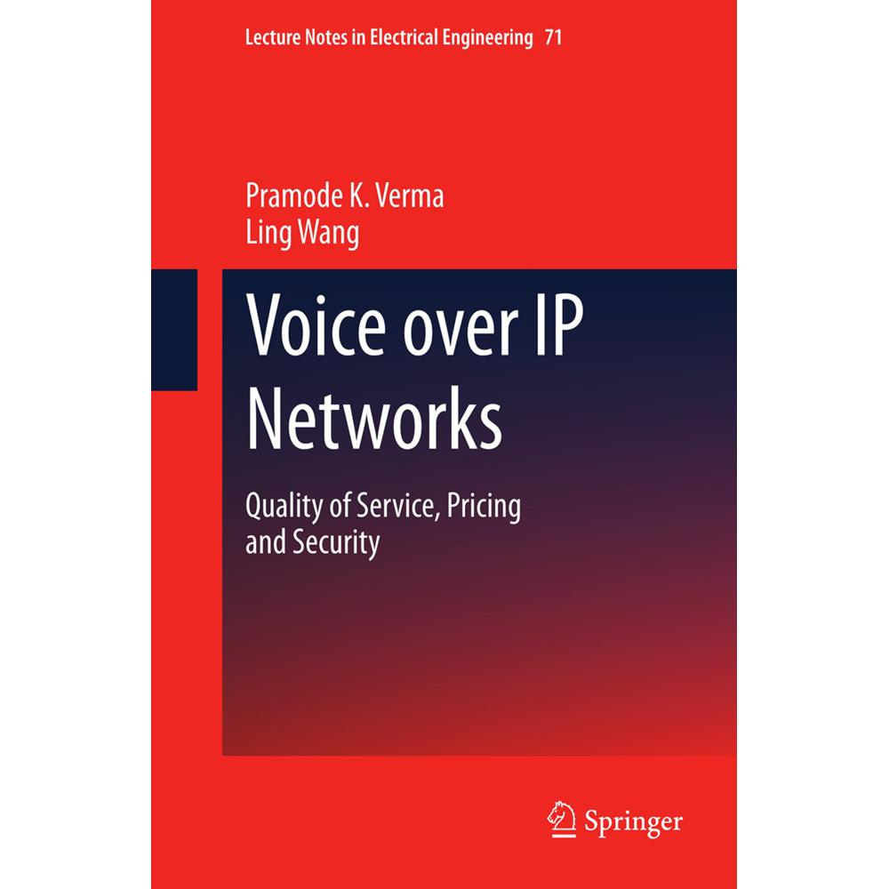 Voice over IP Networks, Fachbücher von Ling Wang, Pramode K. Verma
