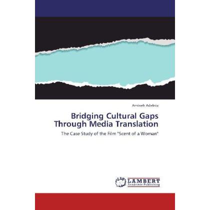 Bridging Cultural Gaps Through Media Translation, Fachbücher