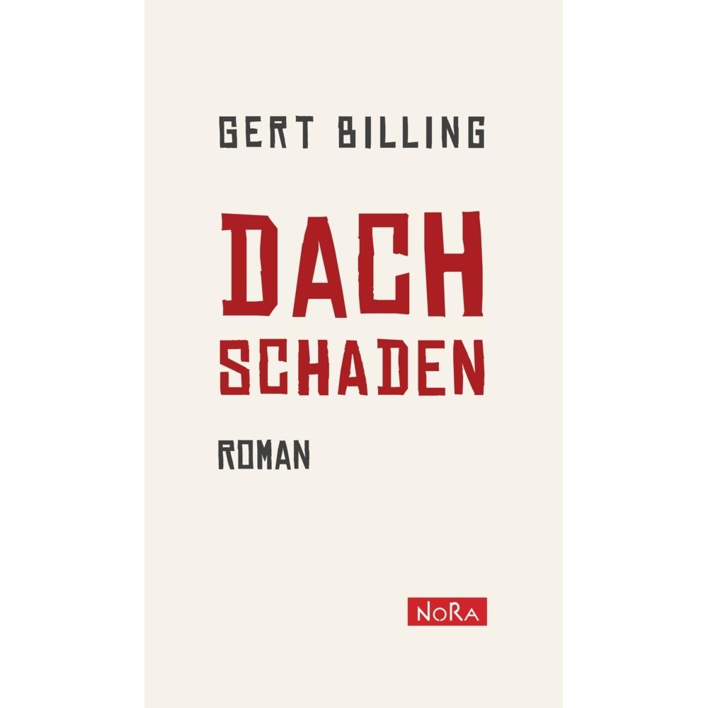 Nora Press Dachschaden (Gert Billing, Deutsch), Sonstige Literatur