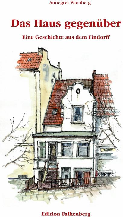 Produktbild Das Haus gegenüber (Deutsch, 2014)
