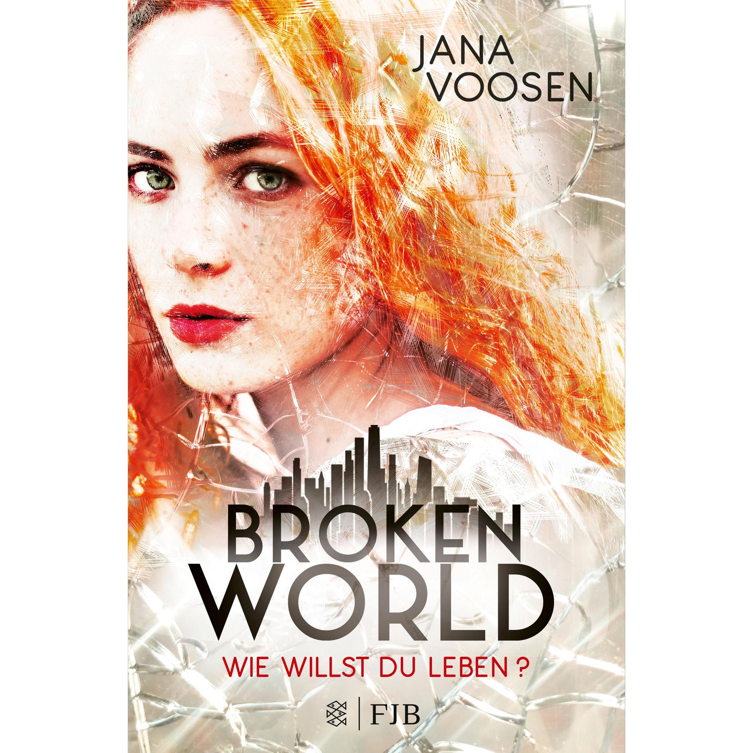 Broken World, Belletristik von Jana Voosen