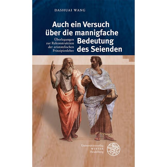Auch ein Versuch über die mannigfache Bedeutung des Seienden, Sachbücher von Dashuai Wang