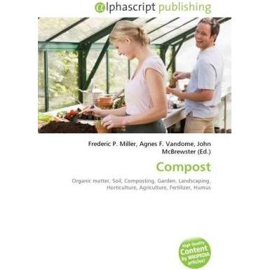 Thumbnail - Compost, Fachbücher von Agnes F. Vandome, Frederic P. Miller, John McBrewster