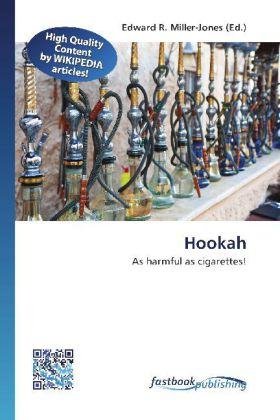 FastBook Publishing Hookah (Edward R. Miller-Jones, 2012)