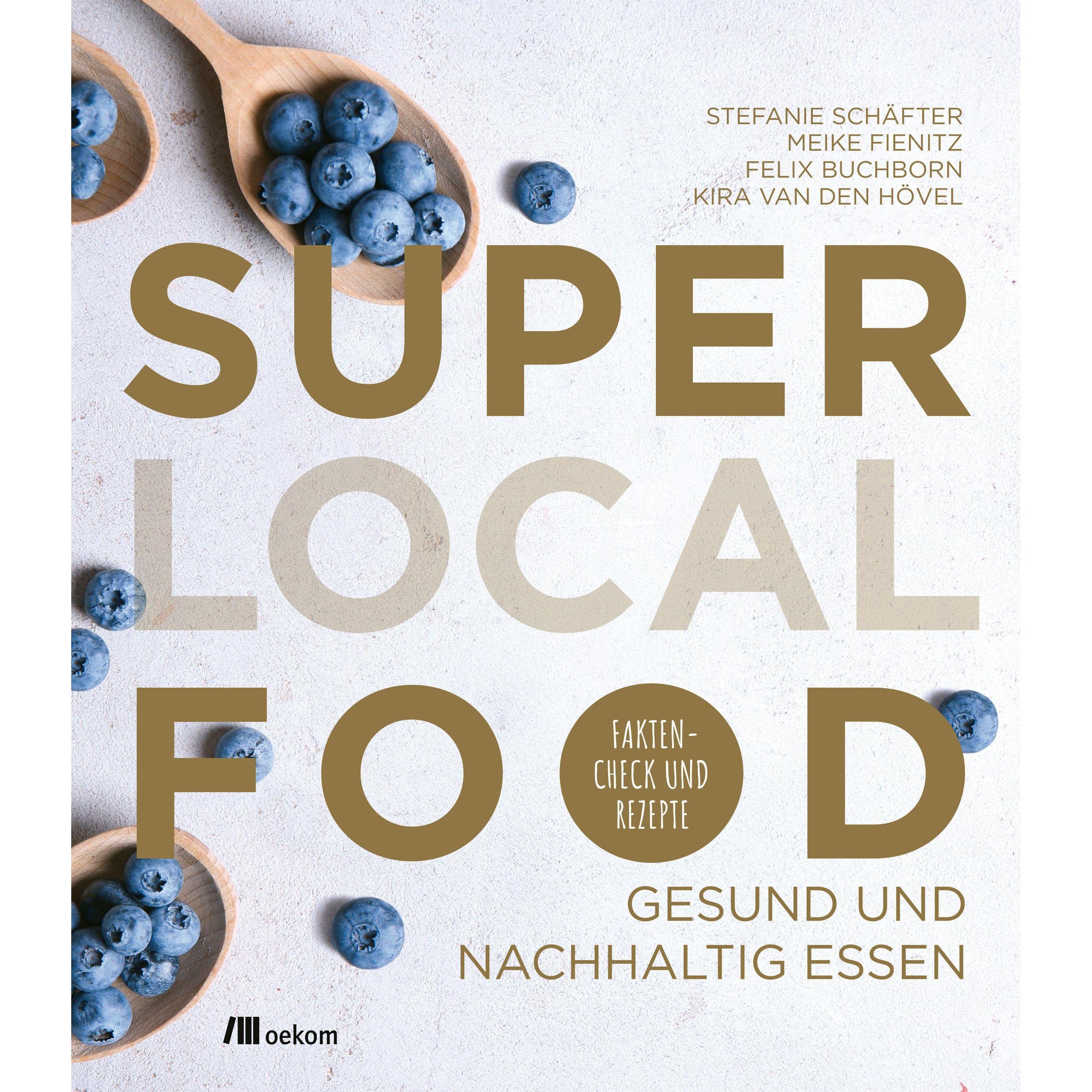 Super Local Food, Ratgeber von Meike Fienitz