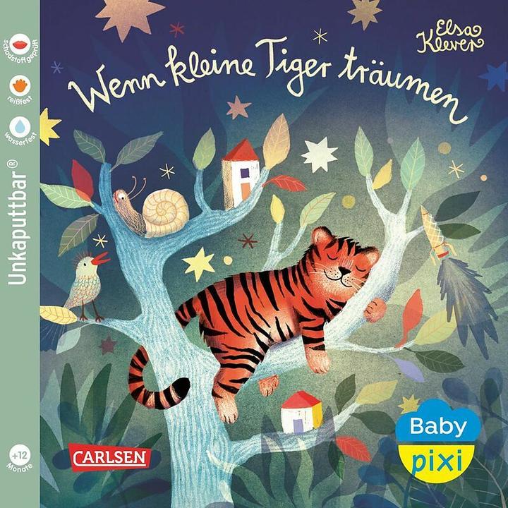 Baby Pixi (unkaputtbar) 94: Wenn kleine Tiger träumen (German)