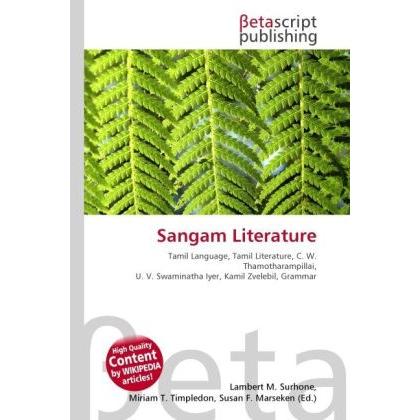 Sangam Literature, Fachbücher von Lambert M. Surhone, Miriam T. Timpledon, Susan F. Marseken