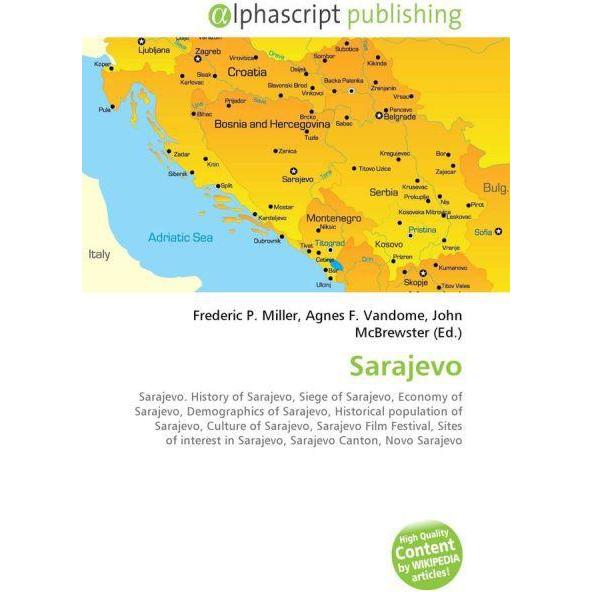Thumbnail - Sarajevo, Fachbücher von Agnes F. Vandome, Frederic P. Miller, John McBrewster
