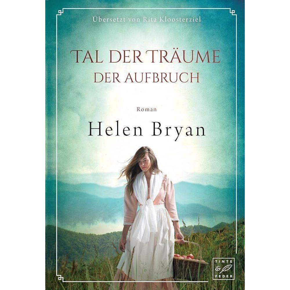 Tal der Träume, Belletristik von Helen Bryan