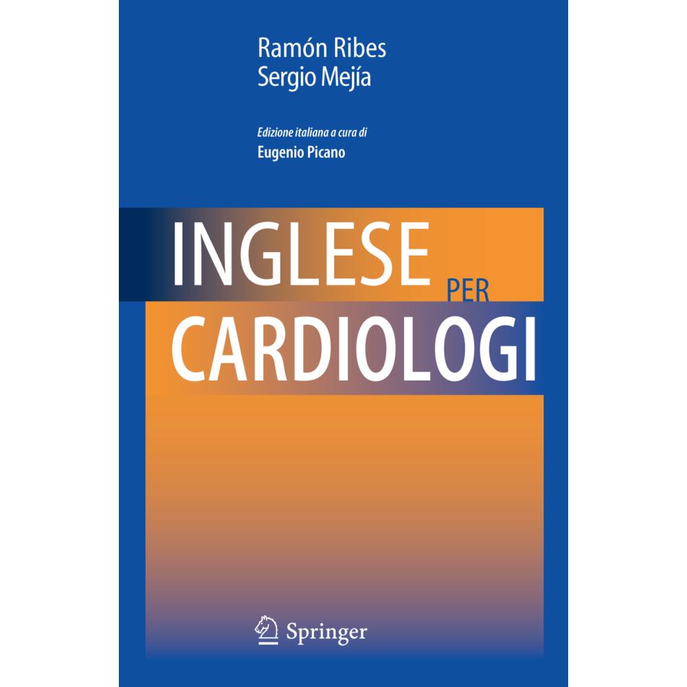 Inglese per cardiologi, Fachbücher von Ramón Ribes, Sergio Mejía Viana