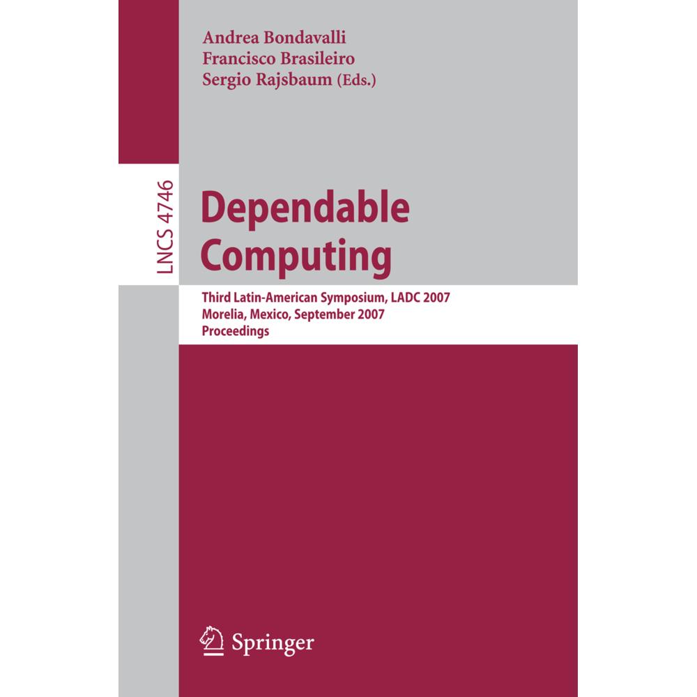Dependable Computing, Fachbücher von Andrea Bondavalli, Sergio Rajsbaum, Francisco Brasileiro