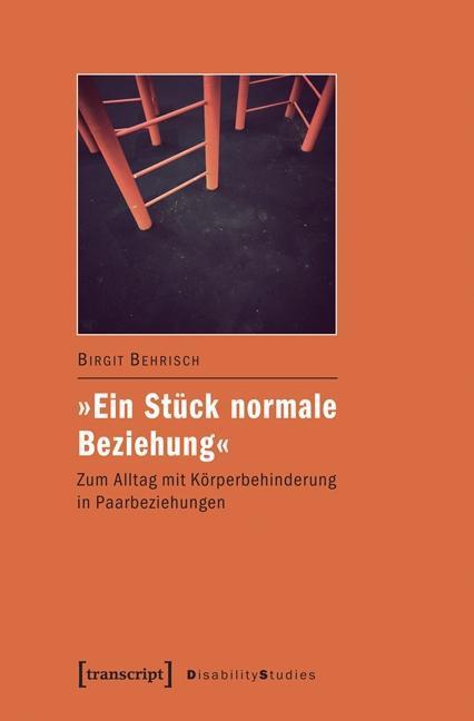 Produktbild »Ein Stück normale Beziehung« (Deutsch, Birgit Behrisch, 2014)