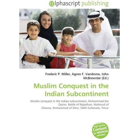 Muslim Conquest in the Indian Subcontinent, Fachbücher