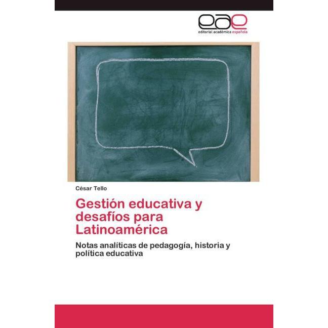 Gestión educativa y desafíos para Latinoamérica, Fachbücher