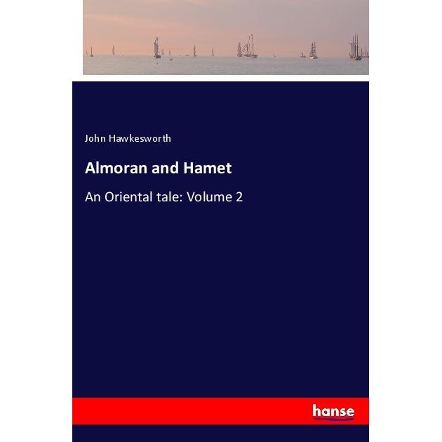 Almoran and Hamet, Belletristik von John Hawkesworth