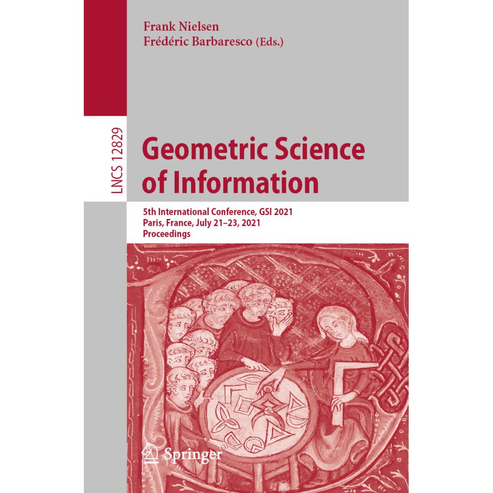 Geometric Science of Information, Fachbücher von Frédéric Barbaresco, Frank Nielsen
