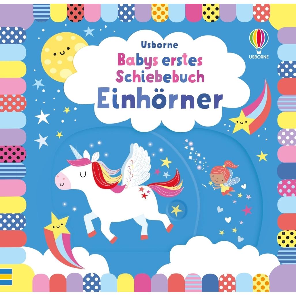 Usborne Publishing, Babybücher, Babys erstes Schiebebuch: Einhörner (Deutsch)