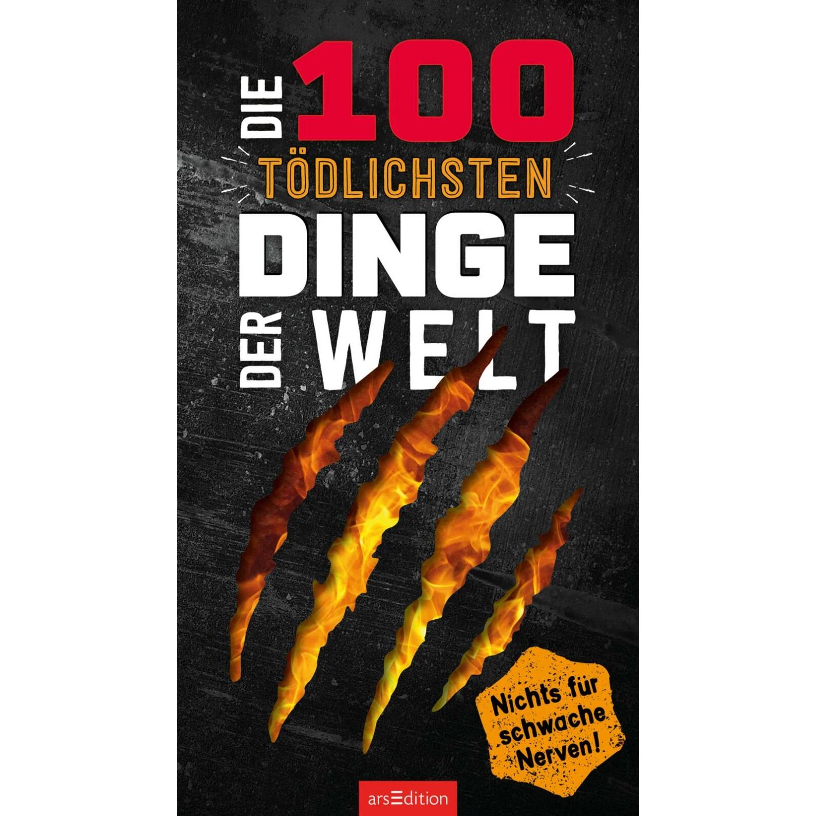 Die 100 tödlichsten Dinge der Welt, Kinderbücher von Anna Claybourne