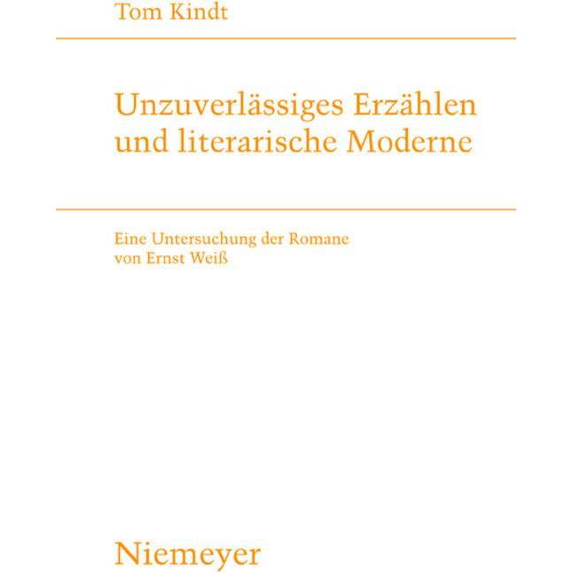 Unzuverlässiges Erzählen und literarische Moderne, Fachbücher von Tom Kindt
