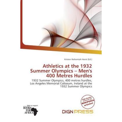 Athletics at the 1932 Summer Olympics - Men's 400 Metres Hurdles, Ratgeber