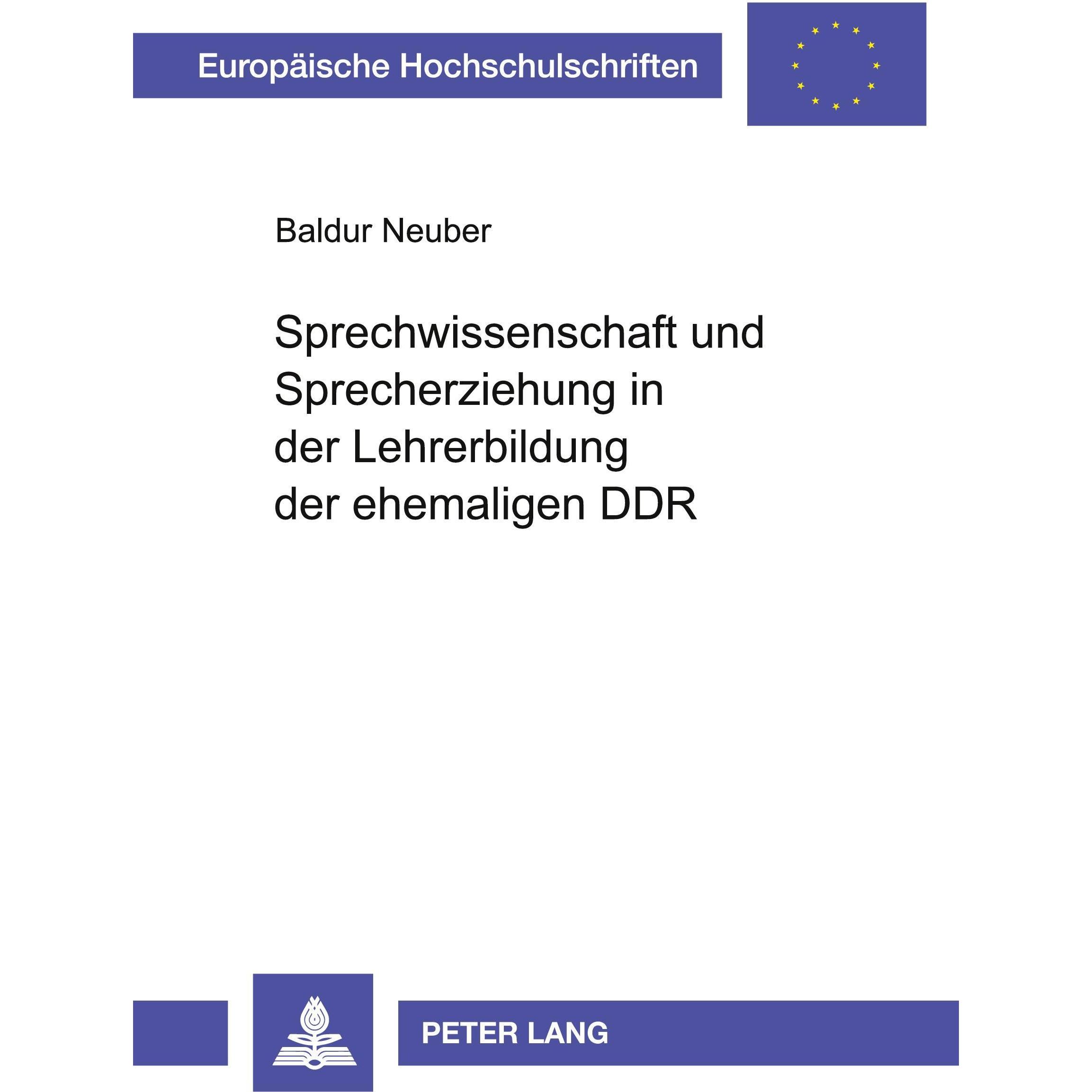 Sprechwissenschaft und Sprecherziehung in der Lehrerbildung der ehemaligen DDR, Fachbücher von Baldur Neuber