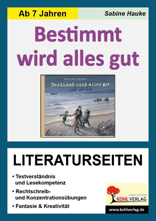 Produktbild Bestimmt wird alles gut / Literaturseiten (Deutsch, Sabine Boie Hauke, Sabine Hauke, 2016)
