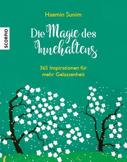 Produktbild Die Magie des Innehaltens (Tischaufsteller) (Deutsch, Haemin Sunim, 2018)