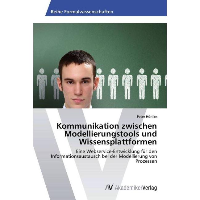Kommunikation zwischen Modellierungstools und Wissensplattformen, Fachbücher