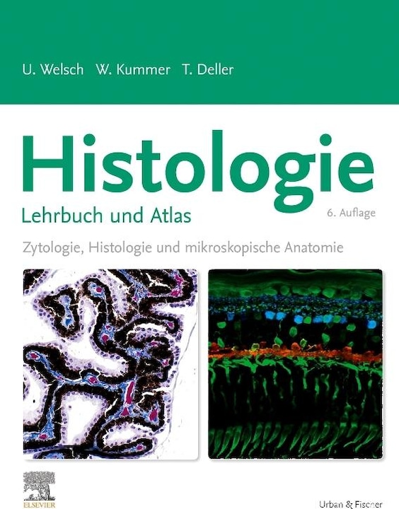 Produktbild Histologie - Lehrbuch und Atlas (Deutsch, Welsch, Ulrich/Justus-Liebig-Universität/Deller, Thomas, 2022)
