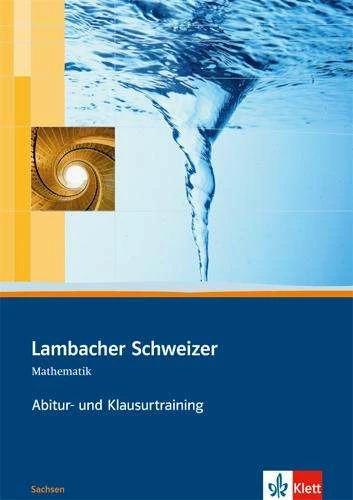 Produktbild Lambacher Schweizer. Abitur- und Klausurtraining Oberstufe. Sachsen (Deutsch, Ernst Klett Verlag, 2014)