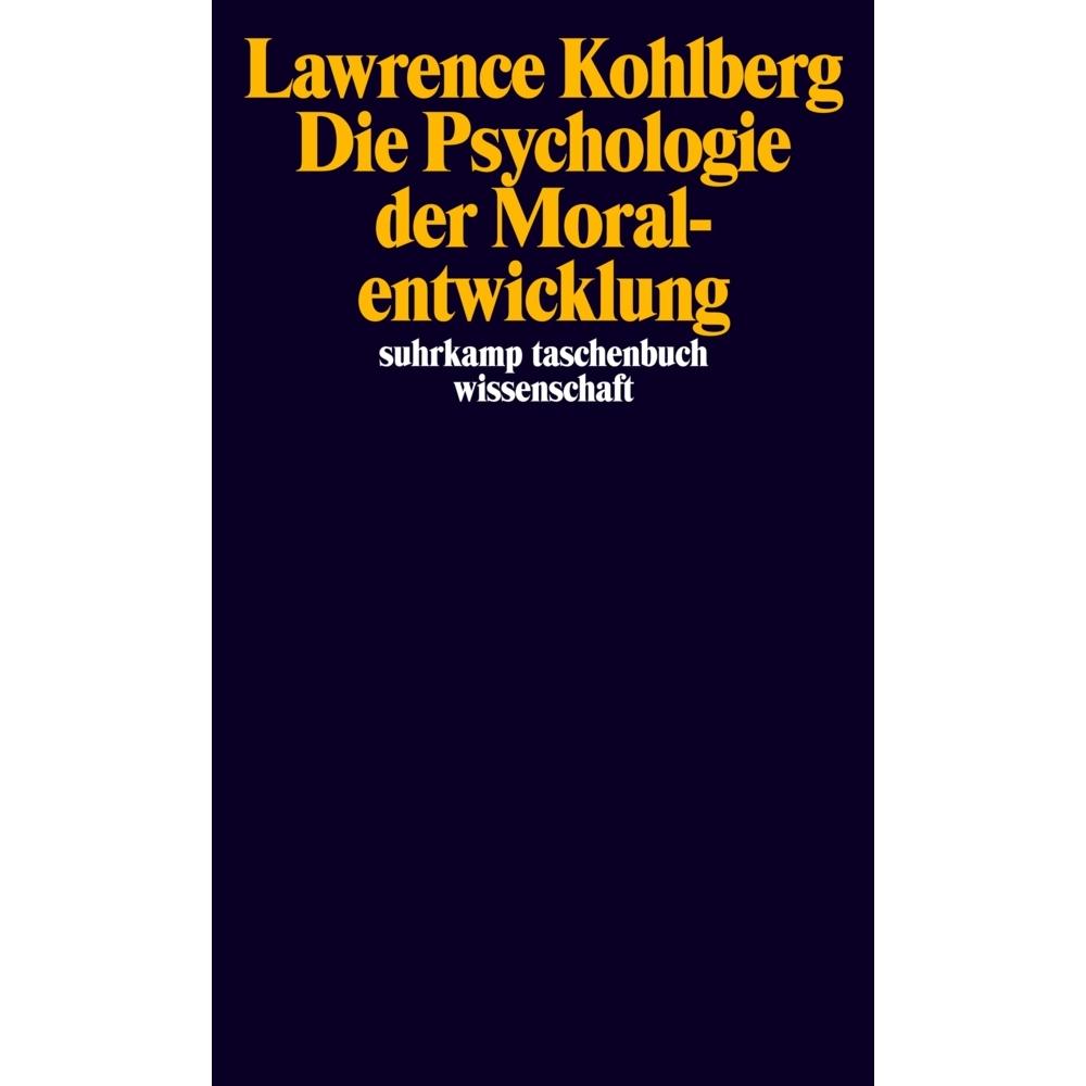 Die Psychologie der Moralentwicklung, Fachbücher von Lawrence Kohlberg