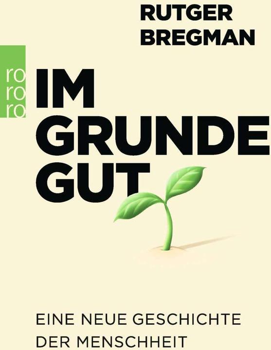 Immagine prodotto Im Grunde gut (Tedesco, Rutger Bregman, 2021)