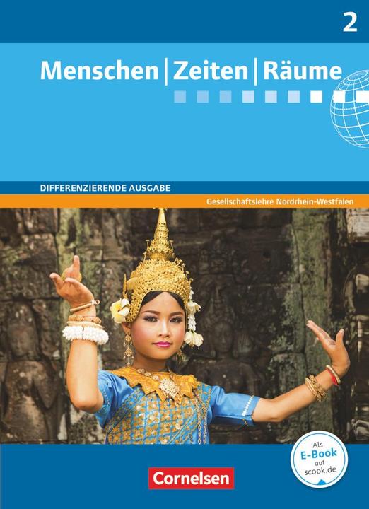 Produktbild Menschen Zeiten Räume 7./8. Schuljahr. Differenzierte Ausgabe. Schülerbuch NW (Deutsch, Alexander Figge, Dieter Potente, Elisabeth Köster, Kathrin Figge, Katrin Blaufuss, Klaus Schreck, Maren Jahnke-Ouni, Natascha Nemetschek, Peter Brokemper, Wolfgang Humann, 2014)