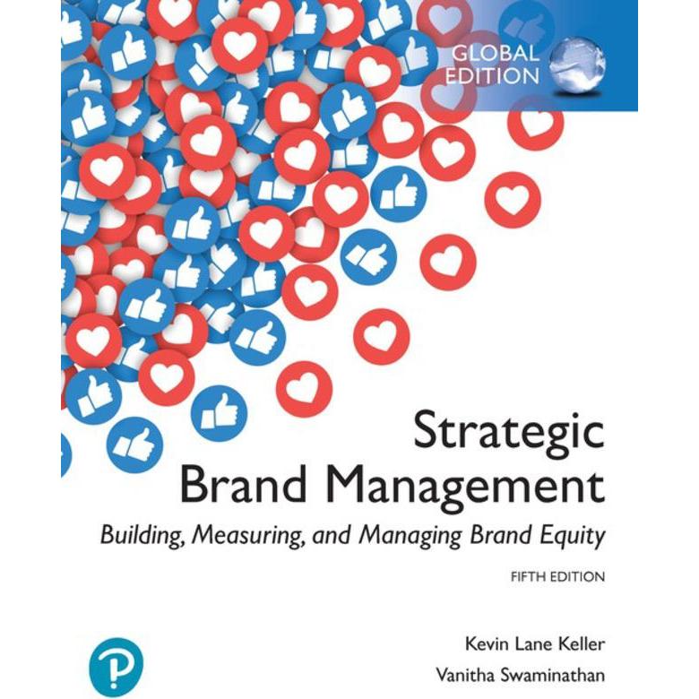 Strategic Brand Management: Building, Measuring, and Managing Brand Equity, Global Edition, Fachbücher von Kevin Lane Ke...