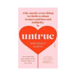 Untrue, Sachbücher von Wednesday Martin