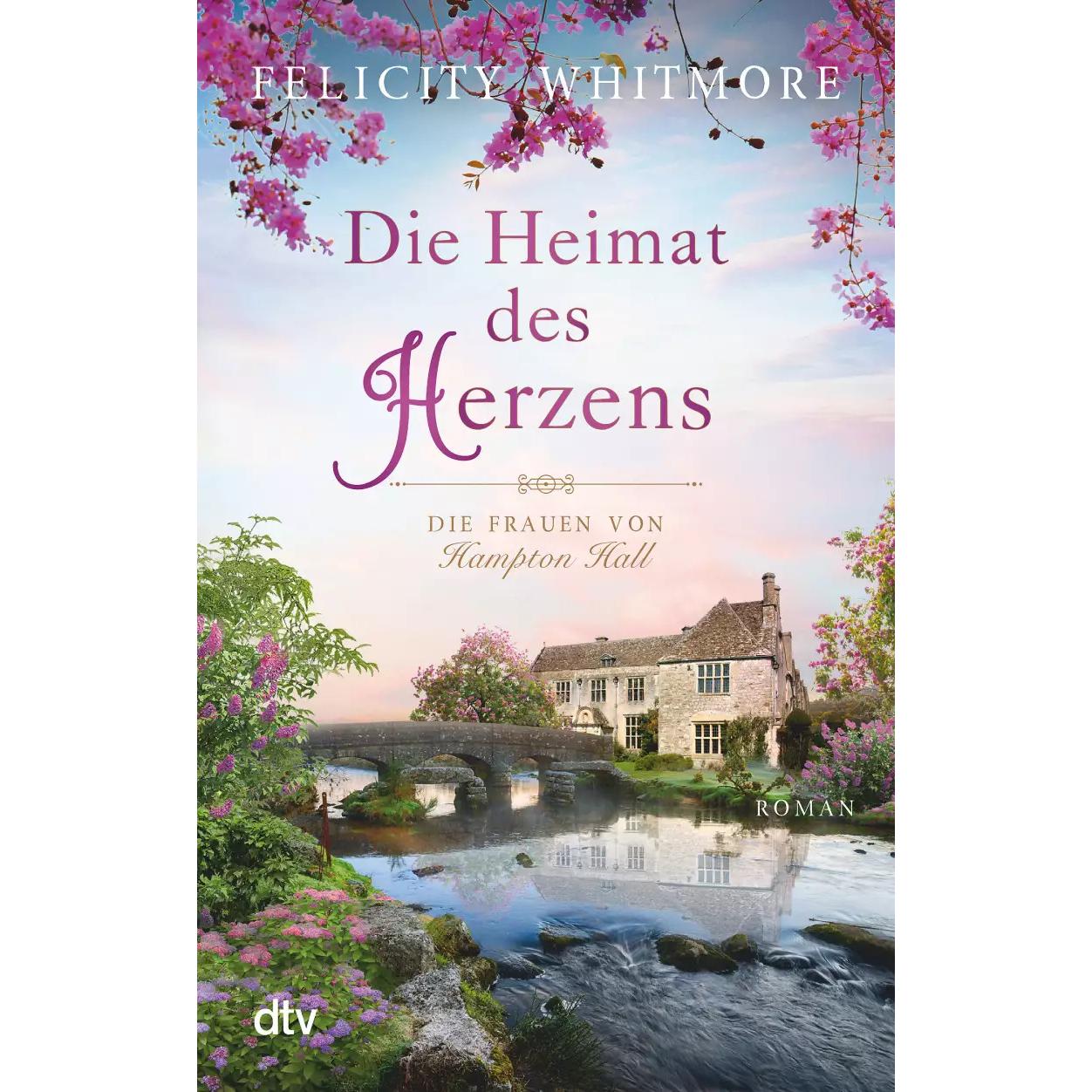 Die Heimat des Herzens, Belletristik von Felicity Whitmore