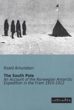 Image du produit The South Pole (Anglais, Roald Amundsen, 2013)