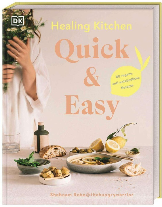 Produktbild Healing Kitchen - Quick & Easy (Deutsch, Shabnam Rebo, 2024)