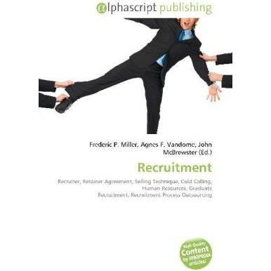 Recruitment, Fachbücher von Agnes F. Vandome, Frederic P. Miller, John McBrewster