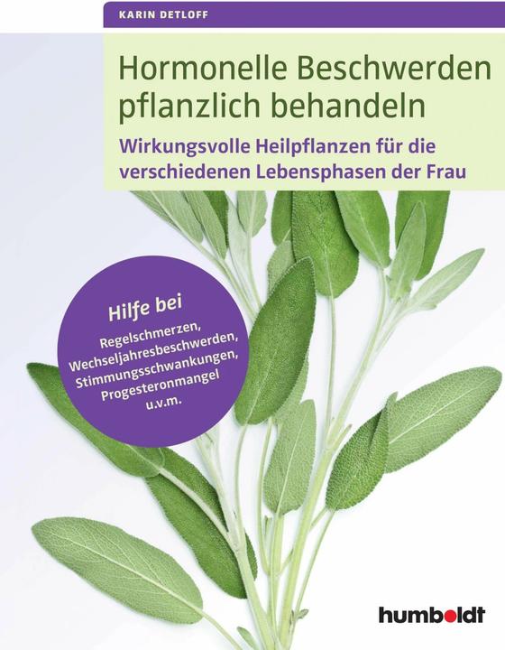 Produktbild Hormonelle Beschwerden pflanzlich behandeln (Deutsch, Karin Detloff, 2016)