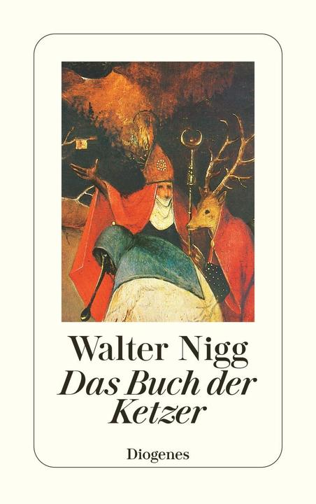 Produktbild Das Buch der Ketzer (Deutsch, Walter Nigg, 2011)