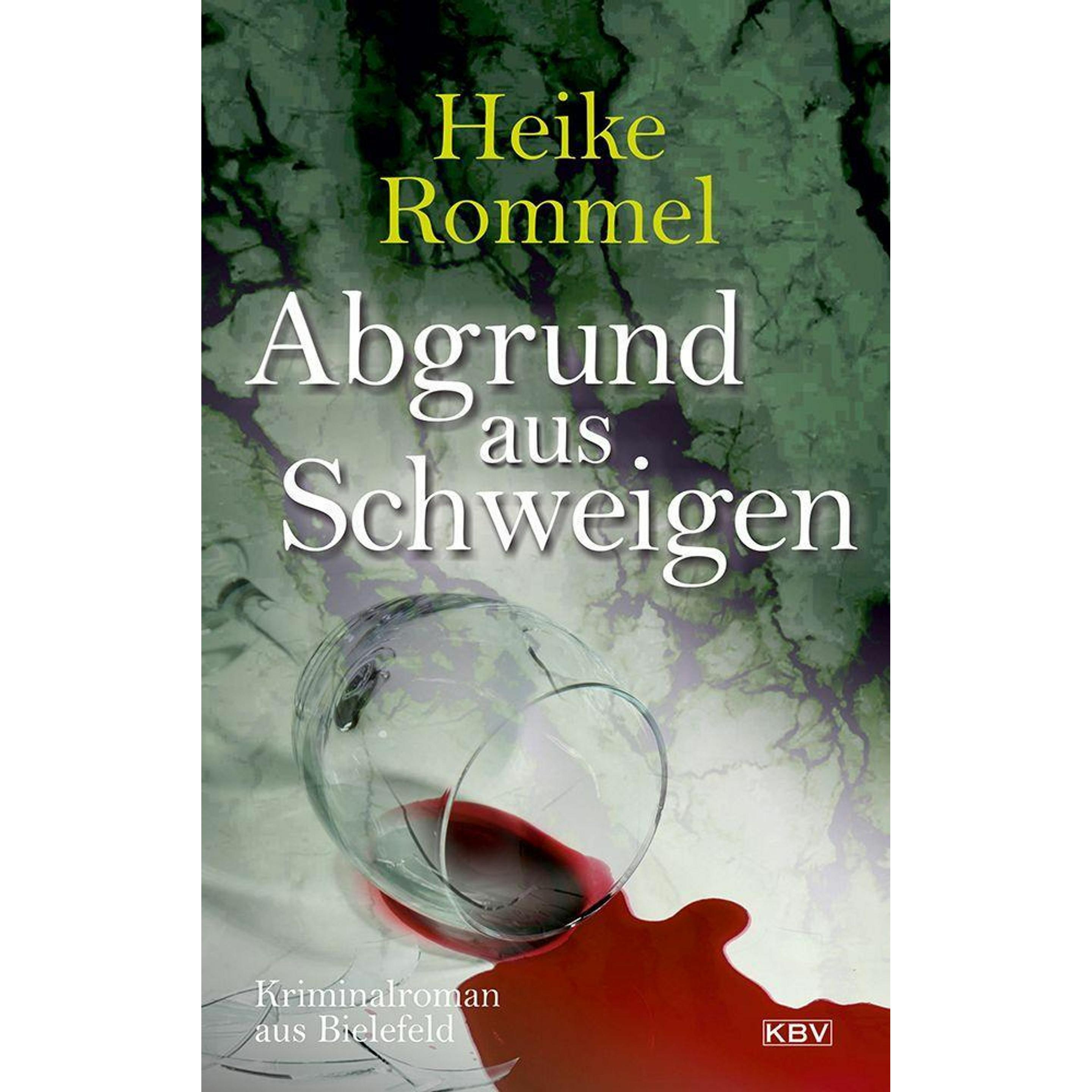 Abgrund aus Schweigen, Belletristik von Heike Rommel