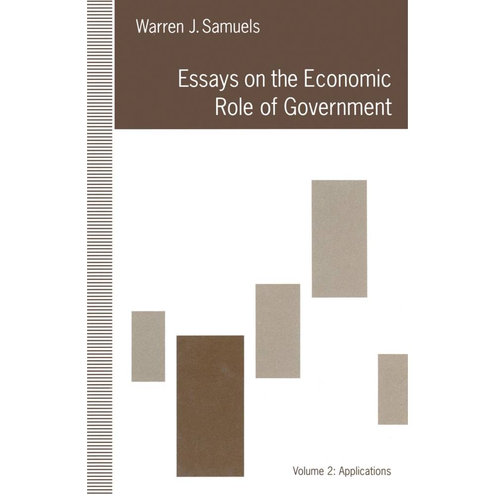 Essays on the Economic Role of Government, Fachbücher von Warren J. Samuels