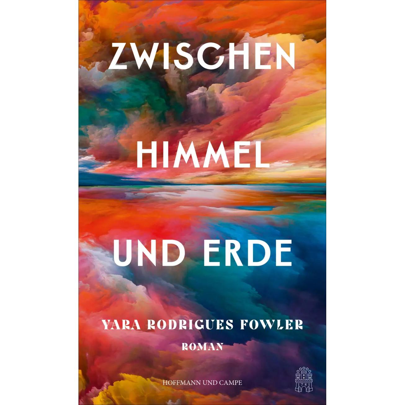Zwischen Himmel und Erde, Belletristik von Yara Rodrigues Fowler, Maria Meinel