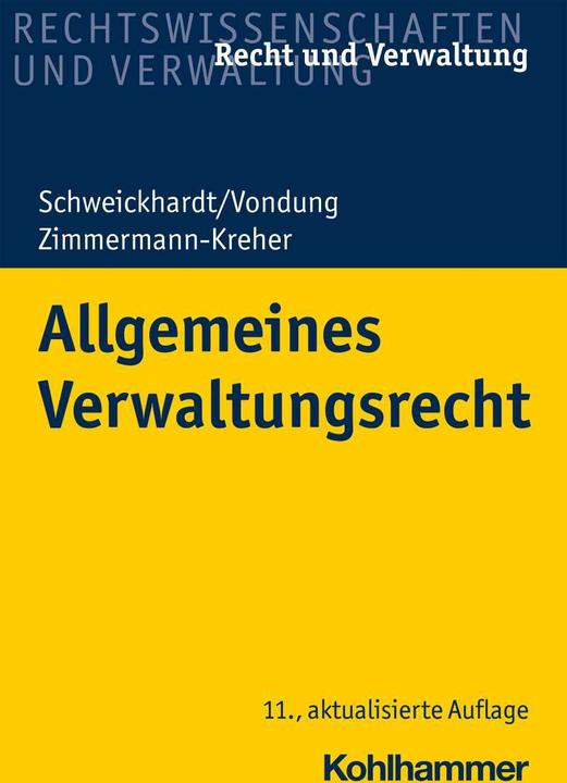 Produktbild Allgemeines Verwaltungsrecht (Deutsch, Annetteua, Schweickhardt, Ute/Zimmermann-Kreher, Rudolf/Vondung, 2021)