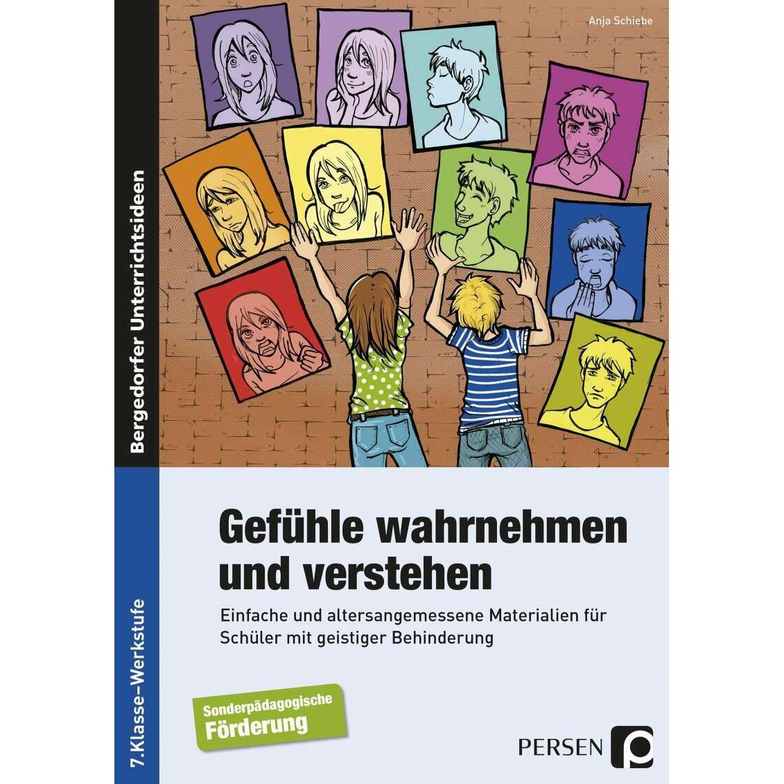 Gefühle wahrnehmen und verstehen, Schulbücher von Anja Schiebe